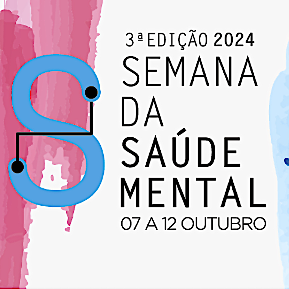 3ª Edição 2024 - Semana da Saúde Mental
